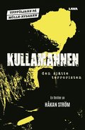 Kullamannen : den sjtte terroristen