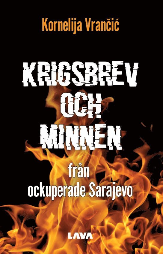 Kornelija Vrančić - Krigsbrev och minnen från ockuperade Sarajevo, Häftad. Tillgänglighet: Lägg i varukorg