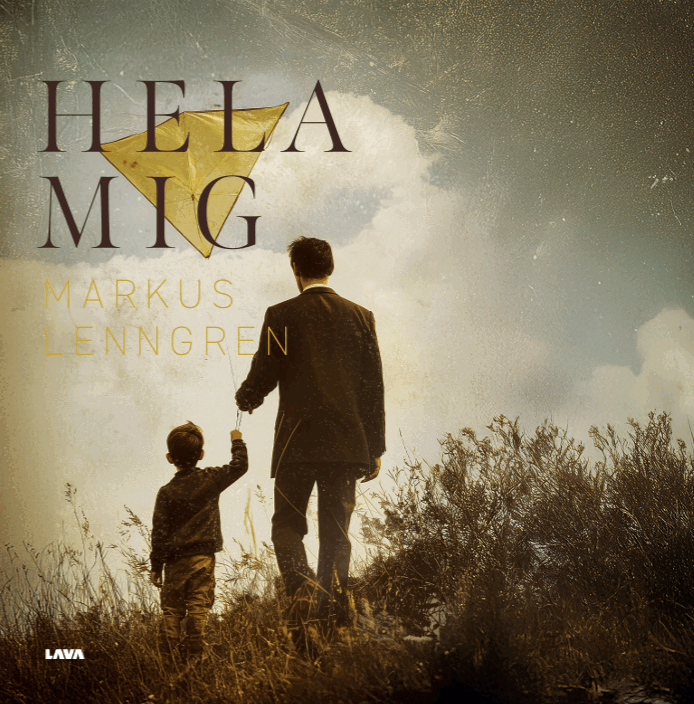 Markus Lenngren - Hela mig, Häftad