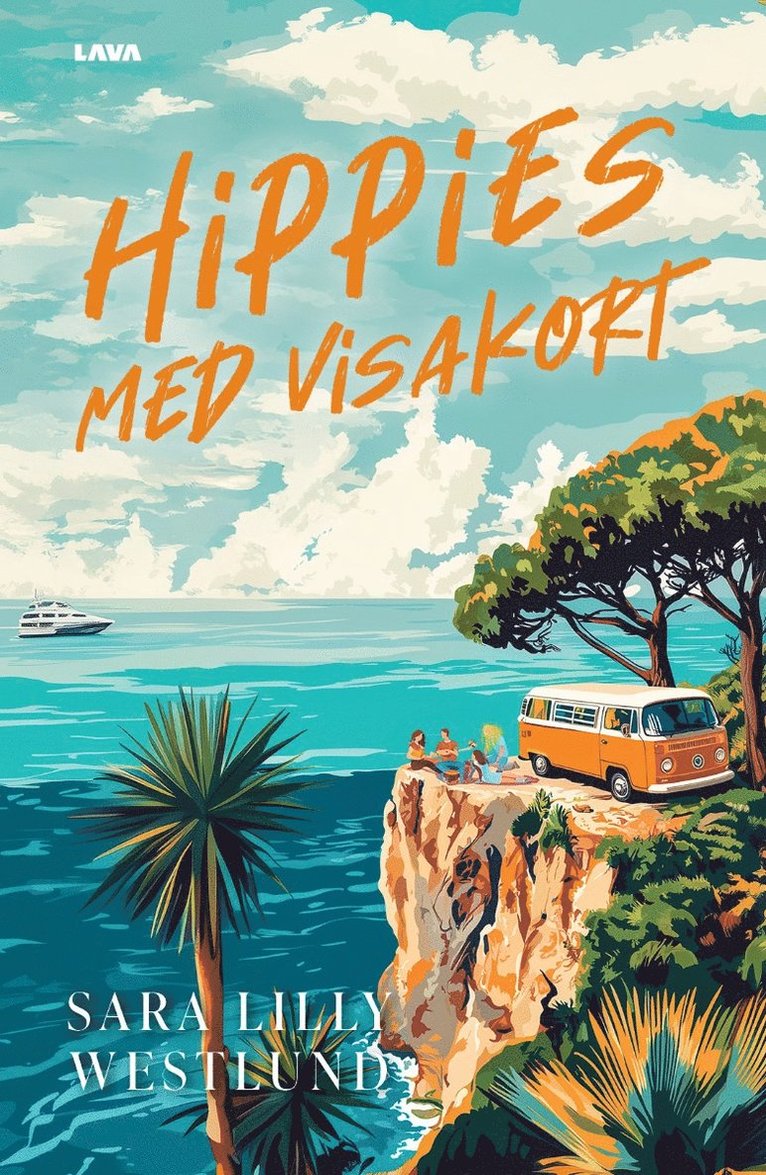 Sara Lilly Westlund - Hippies med Visakort, Häftad