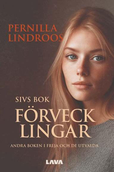 Pernilla Lindroos - Förvecklingar : Sivs bok, Häftad