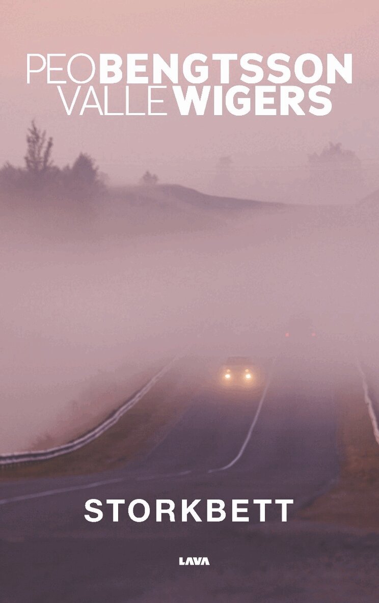 Peo Bengtsson, Valle Wigers - Storkbett, Häftad