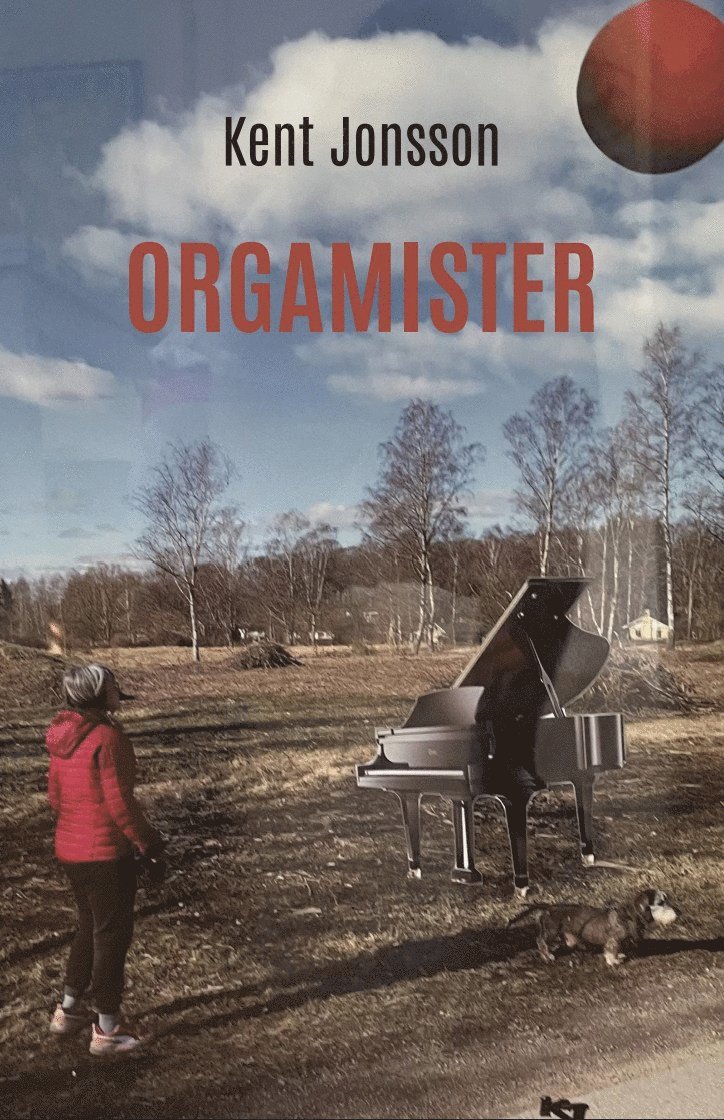 Kent Jonsson - Orgamister, Häftad. Tillgänglighet: Lägg i varukorg
