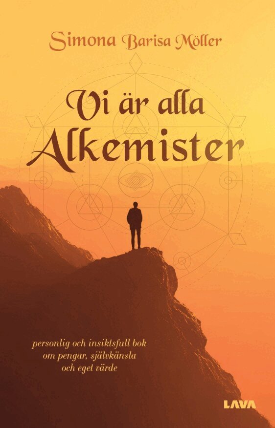 Simona Barisa Möller - Vi är alla Alkemister, Häftad