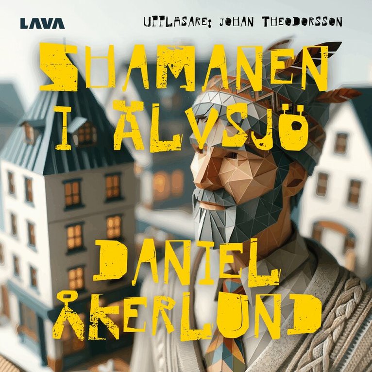 Daniel Åkerlund - Shamanen i Älvsjö, Ljudbok