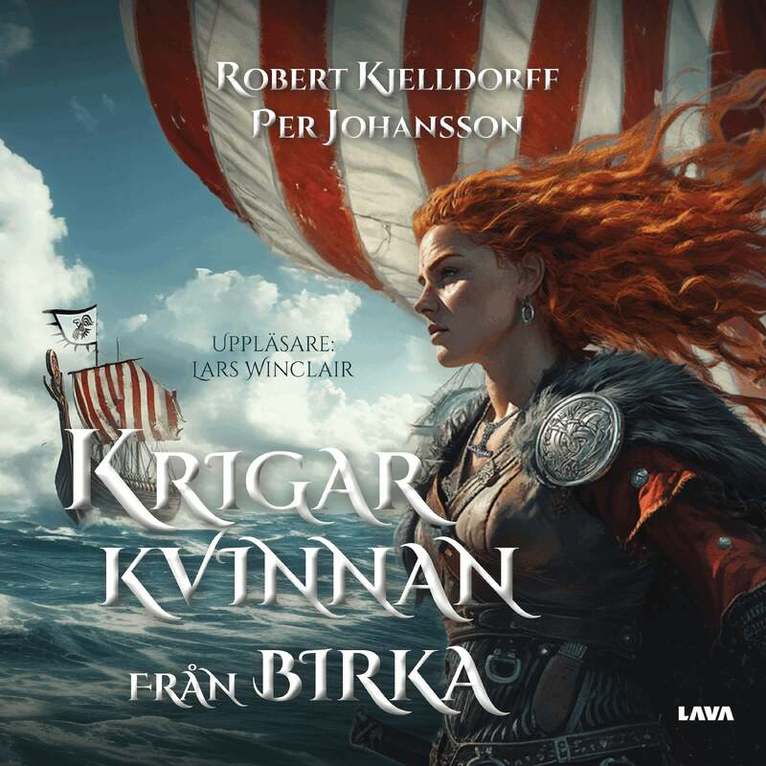 Robert Kjelldorff, Per Johansson - Krigarkvinnan från Birka, Ljudbok