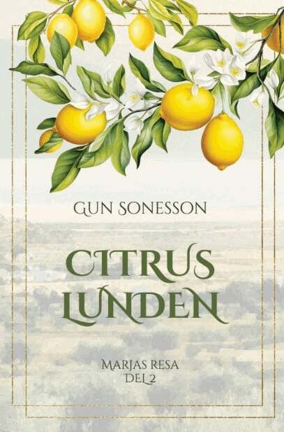 Gun Sonesson - Citruslunden, Häftad