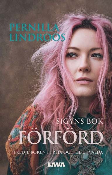 Pernilla Lindroos - Förförd : Sigyns bok, E-bok
