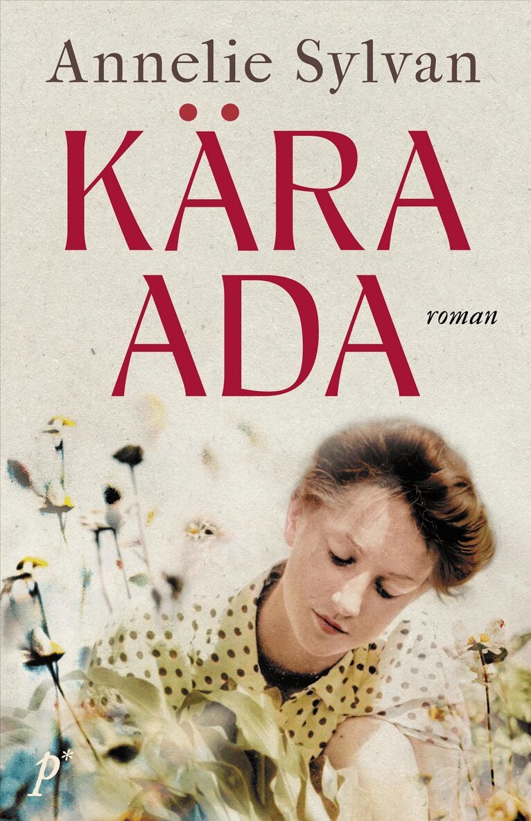 Annelie Sylvan - Kära Ada, E-bok