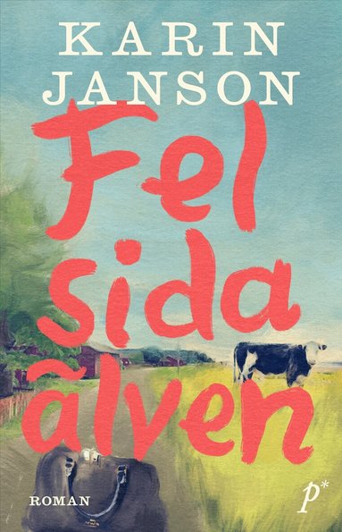 Karin Janson - Fel sida älven, Pocket. Tillgänglighet: Lägg till
