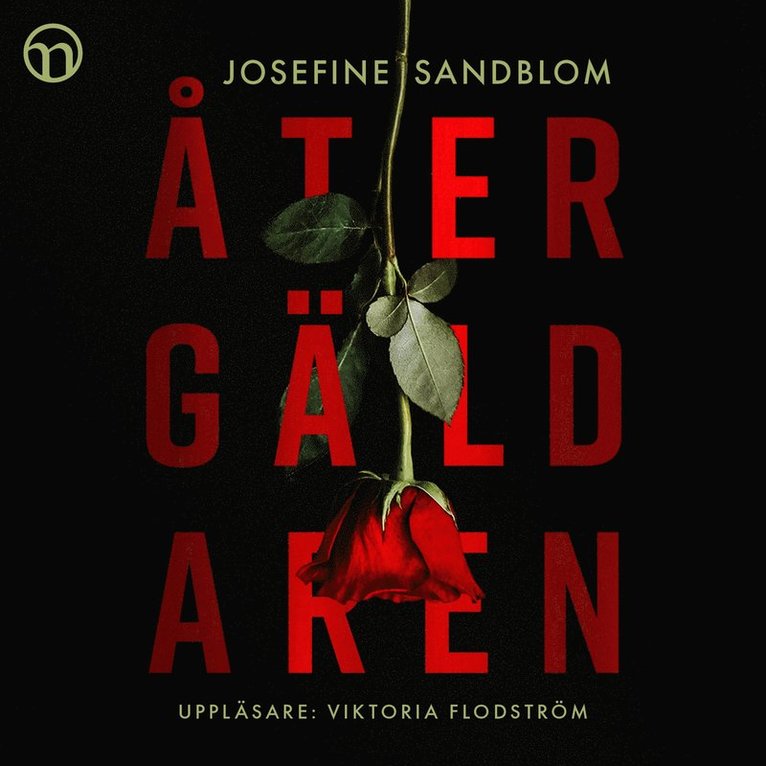 Josefine Sandblom - Återgäldaren, Ljudbok