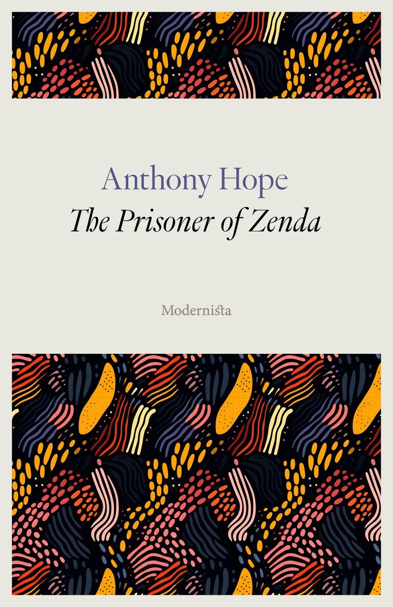 Anthony Hope - The Prisoner of Zenda, E-bok