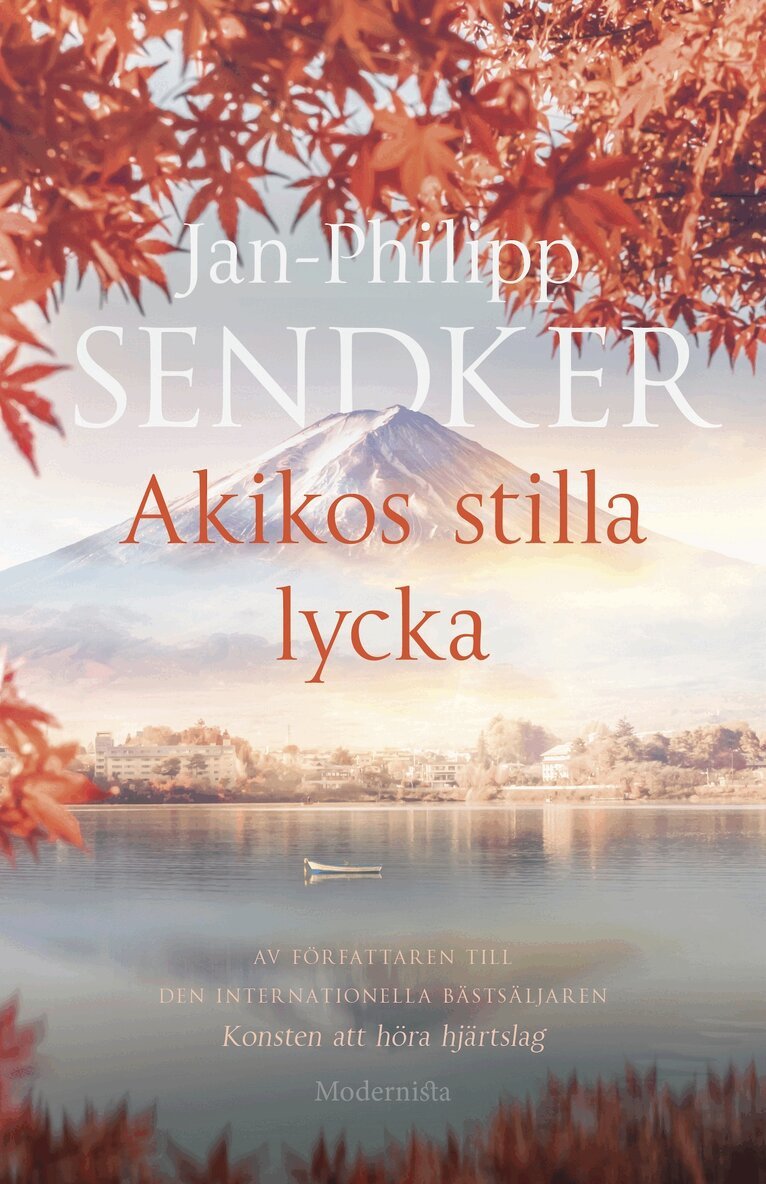 Jan-Philipp Sendker - Akikos stilla lycka, E-bok