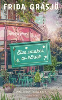 Elva smaker av krlek