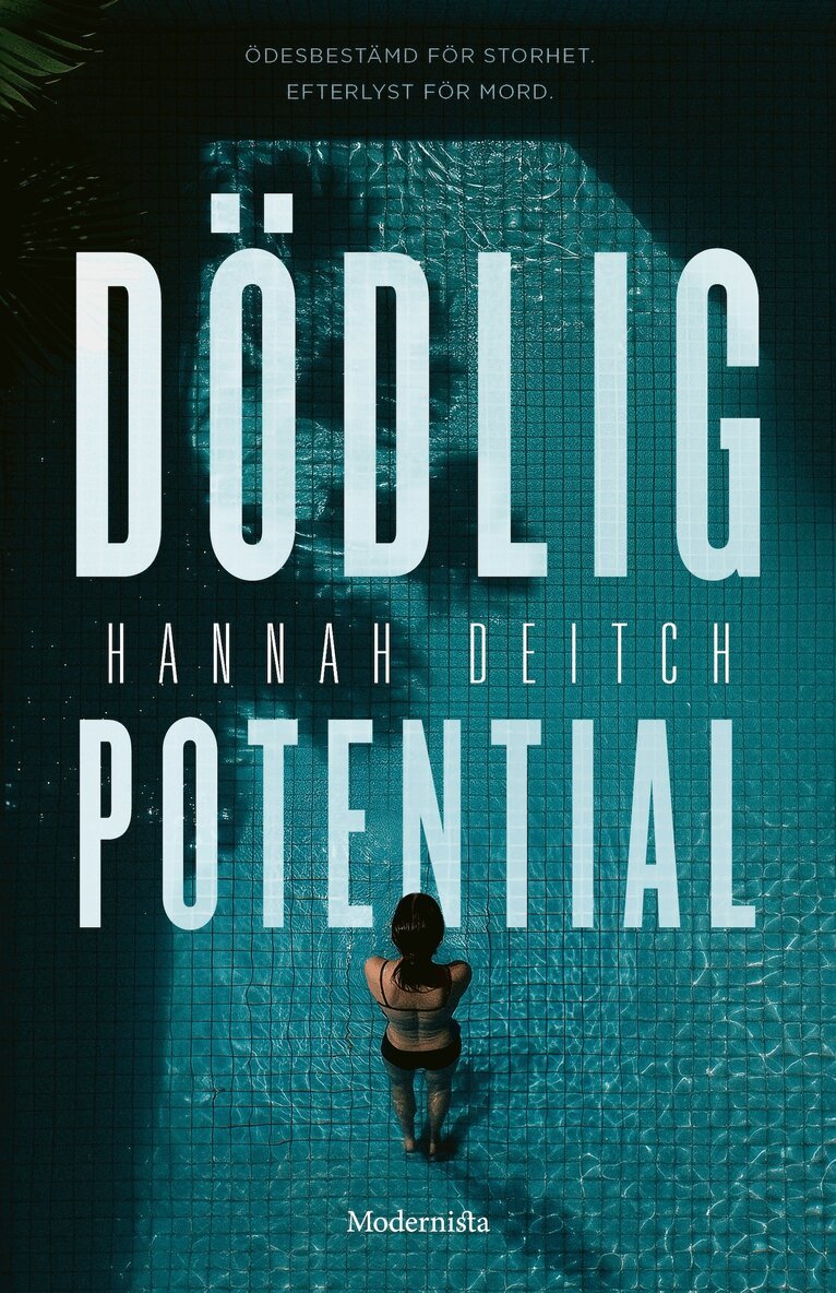 Hannah Deitch - Dödlig potential, E-bok