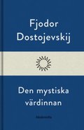 Den mystiska v�rdinnan