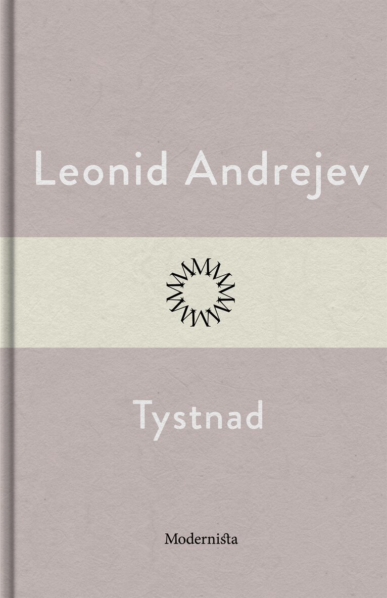 Leonid Andrejev - Tystnad, E-bok