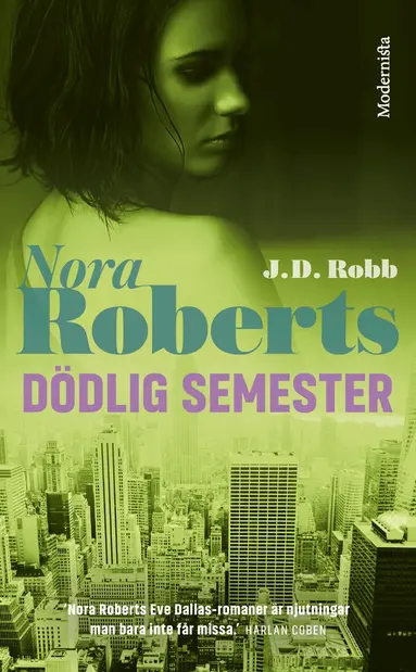 Nora Roberts, J. D. Robb - Dödlig semester, Pocket