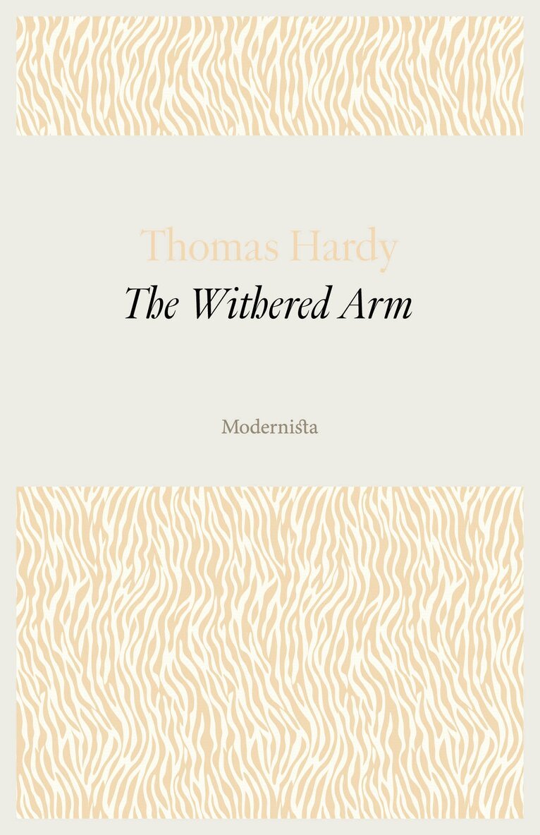 Thomas Hardy - The Withered Arm, E-bok