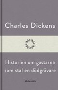 Historien om gastarna som stal en ddgrvare