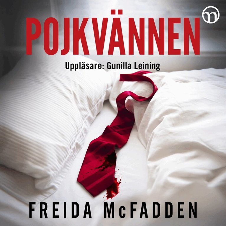 Freida McFadden - Pojkvännen, Ljudbok