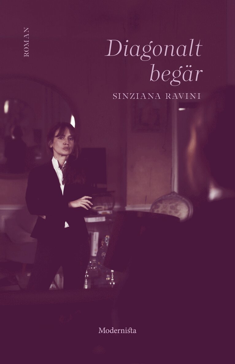 Sinziana Ravini - Diagonalt begär, E-bok