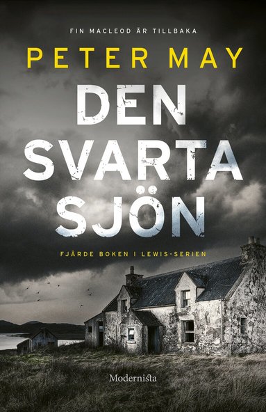 Peter May - Den svarta sjön, Inbunden