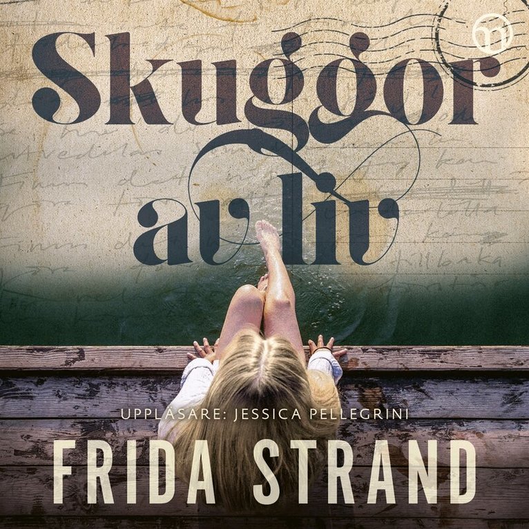Frida Strand - Skuggor av liv, Ljudbok