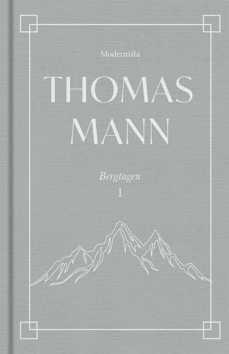 Thomas Mann - Bergtagen 1, E-bok
