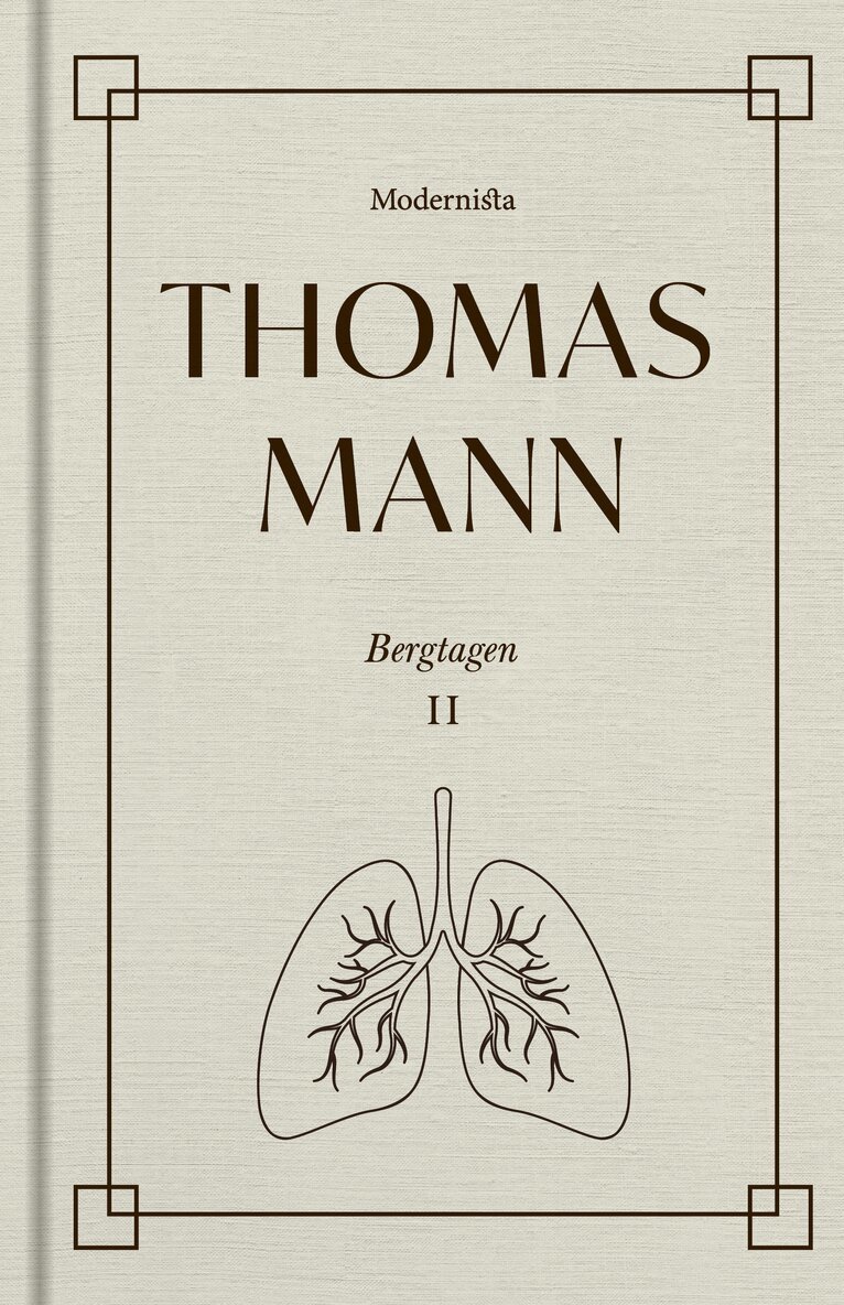 Thomas Mann - Bergtagen 2, Inbunden