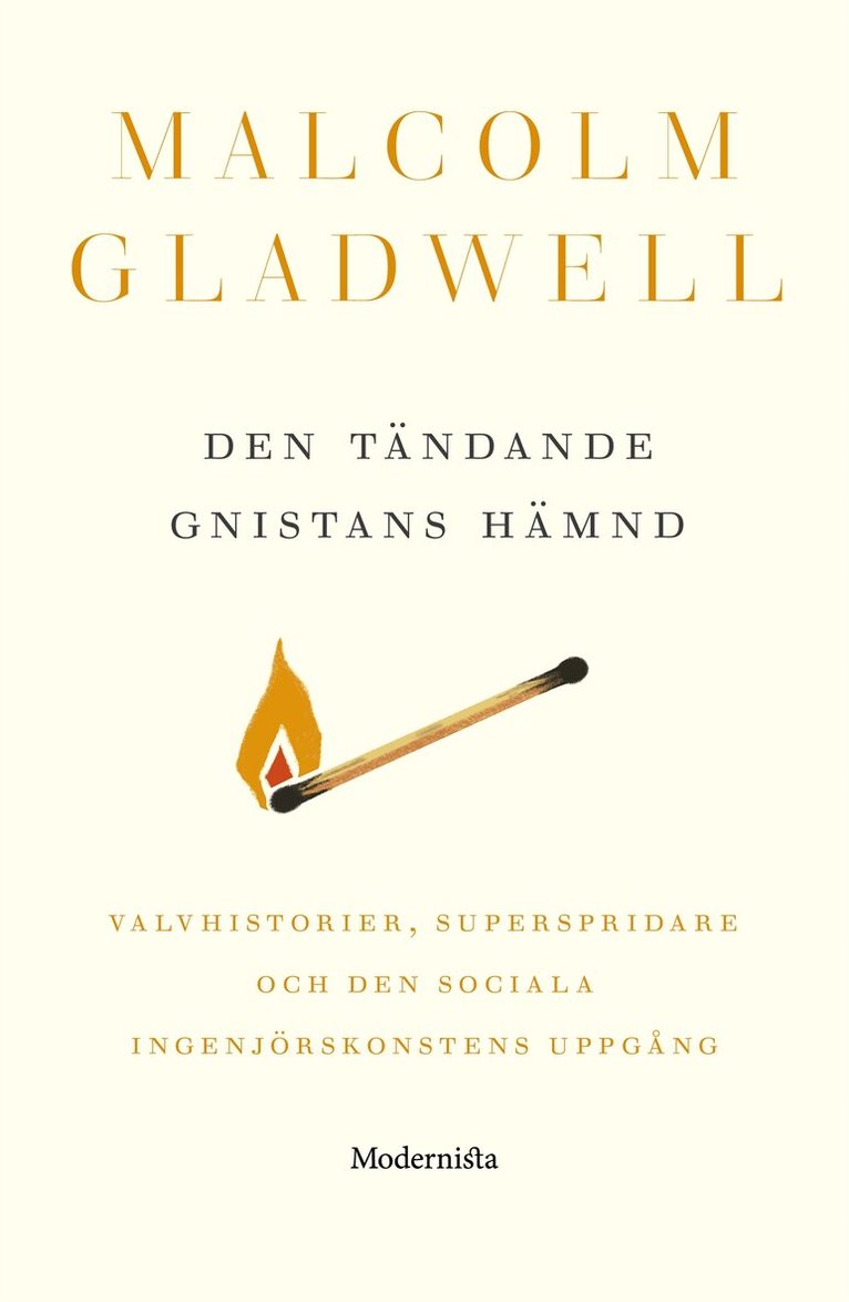Malcolm Gladwell - Den tändande gnistans hämnd, E-bok. Tillgänglighet: Lägg i varukorg