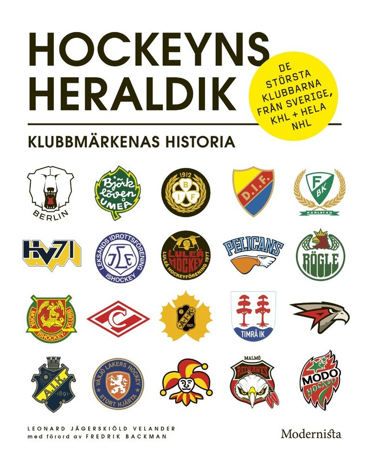 Leonard Jägerskiöld Nilsson - Hockeyns heraldik, Häftad