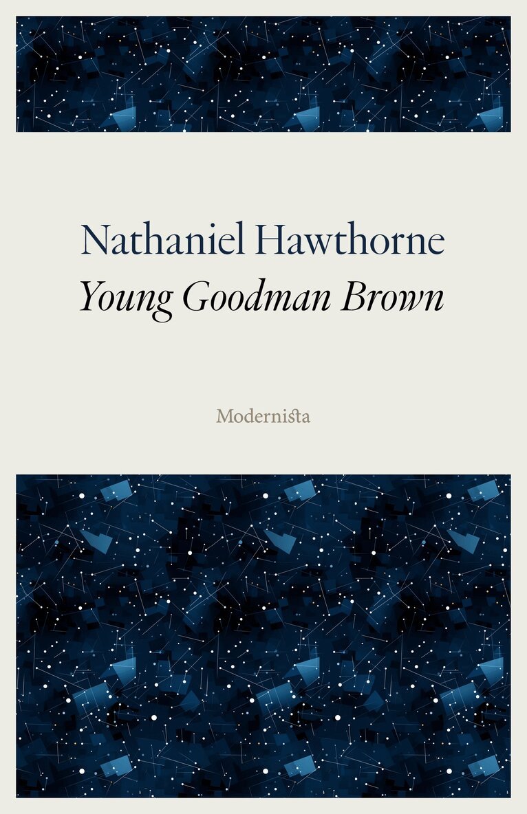 Nathaniel Hawthorne - Young Goodman Brown, E-bok