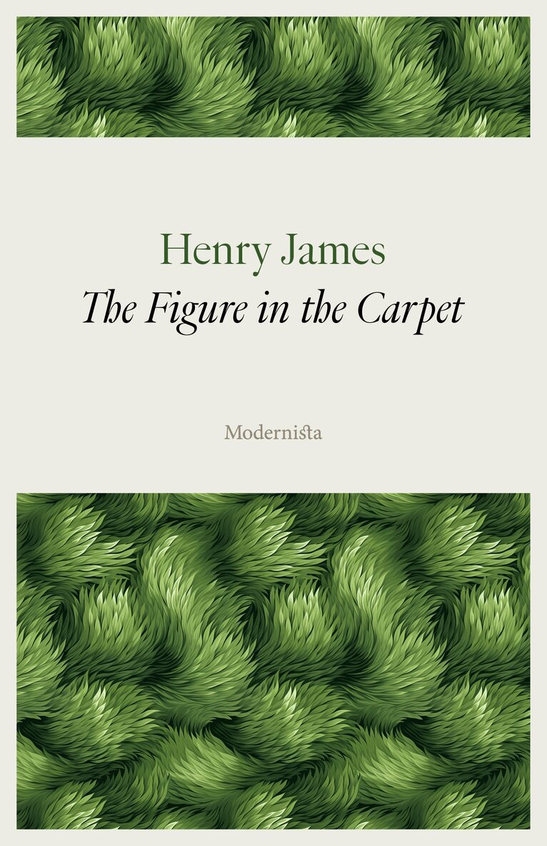 Henry James - The Figure in the Carpet, E-bok