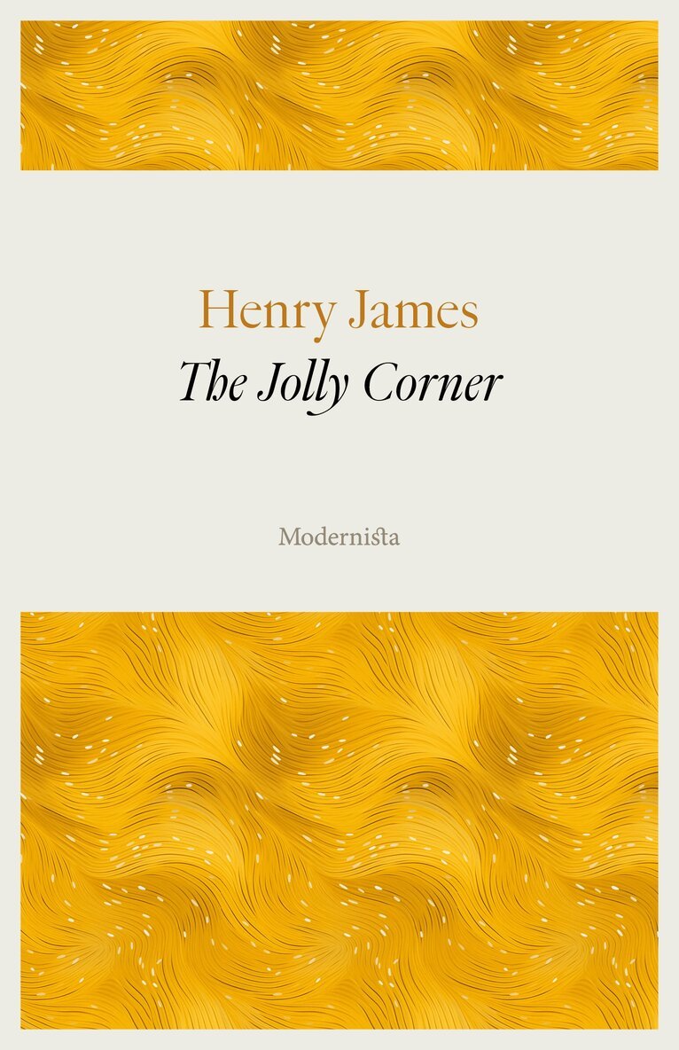 Henry James - The Jolly Corner, E-bok