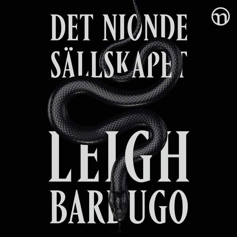 Leigh Bardugo - Det nionde sällskapet, Ljudbok