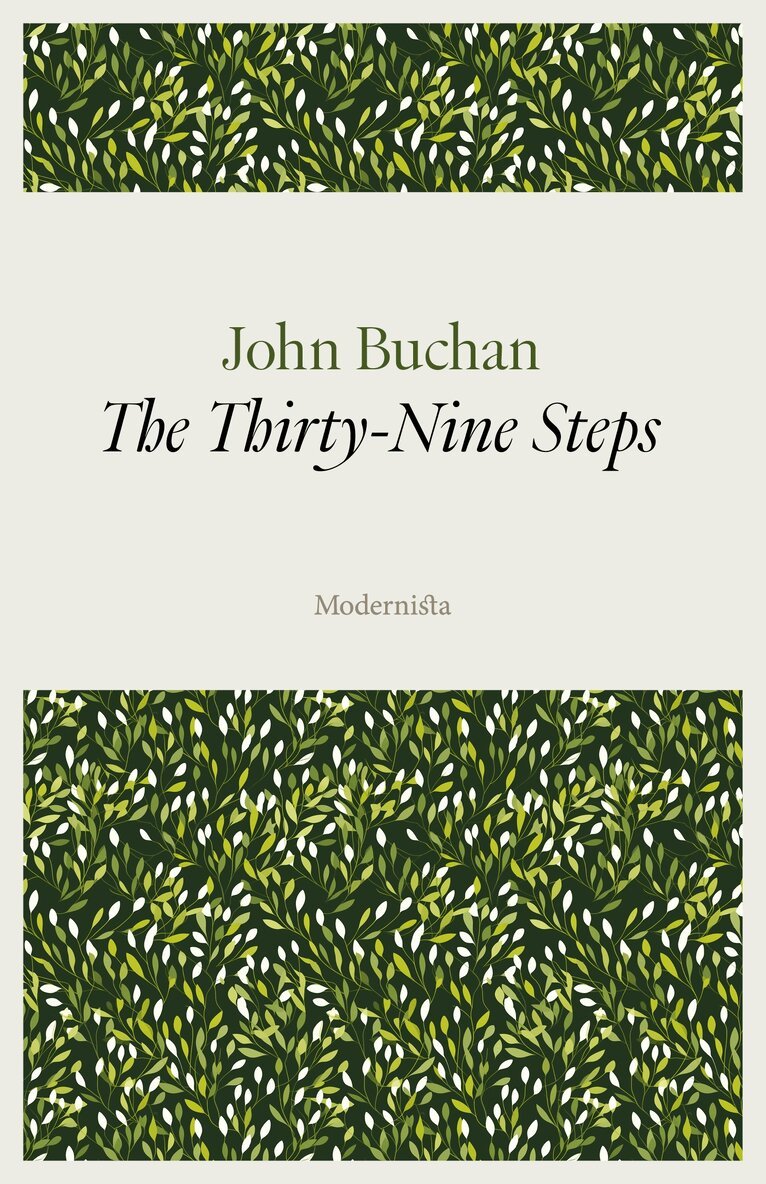 John Buchan - The Thirty-Nine Steps, E-bok
