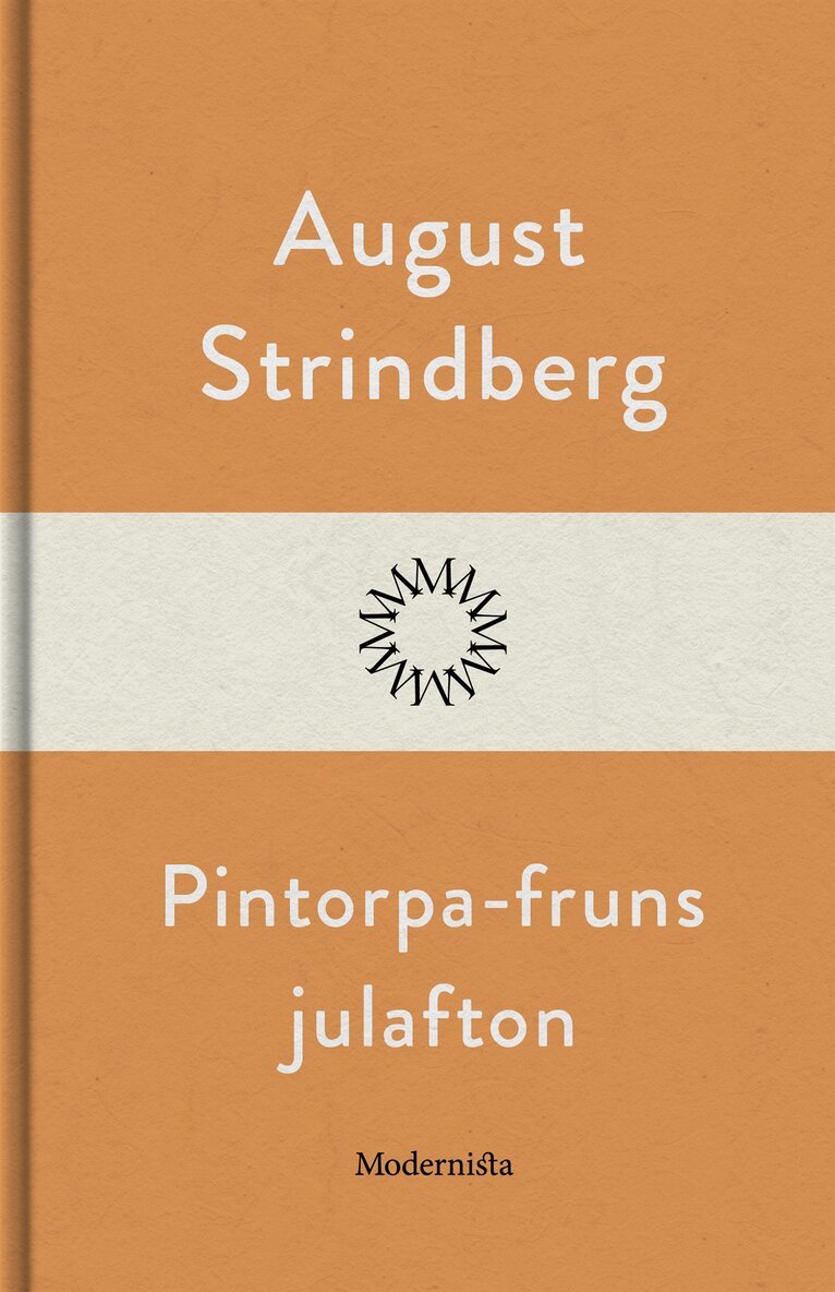 August Strindberg - Pintorpa-fruns julafton, E-bok