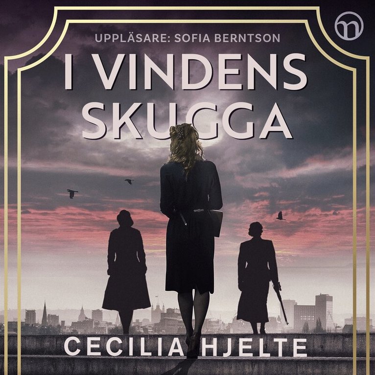 Cecilia Hjelte - I vindens skugga, Ljudbok