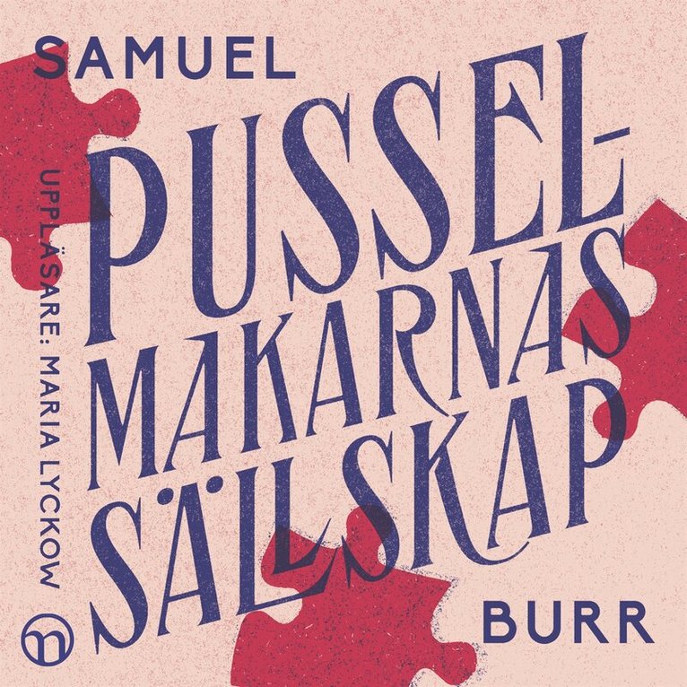 Samuel Burr - Pusselmakarnas Sällskap, Ljudbok