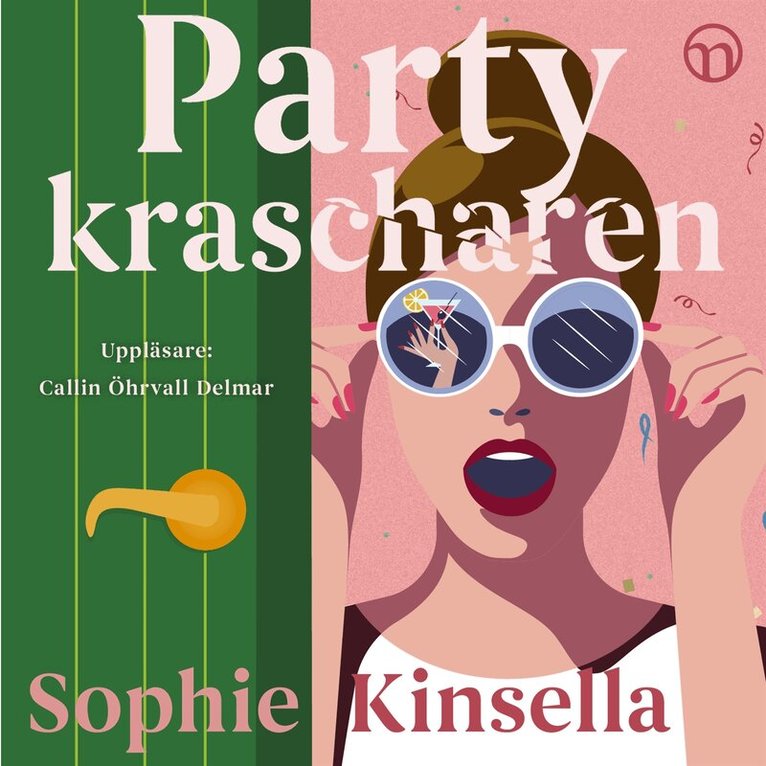 Sophie Kinsella - Partykrascharen, Ljudbok
