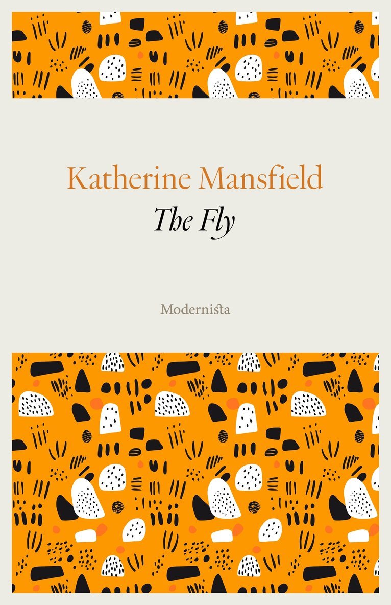 Katherine Mansfield - The Fly, E-bok