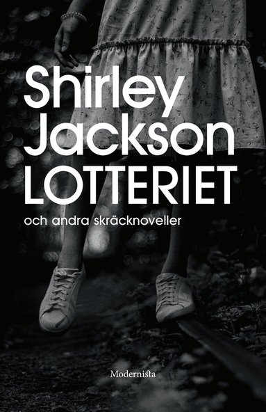 Lotteriet och andra skräcknoveller