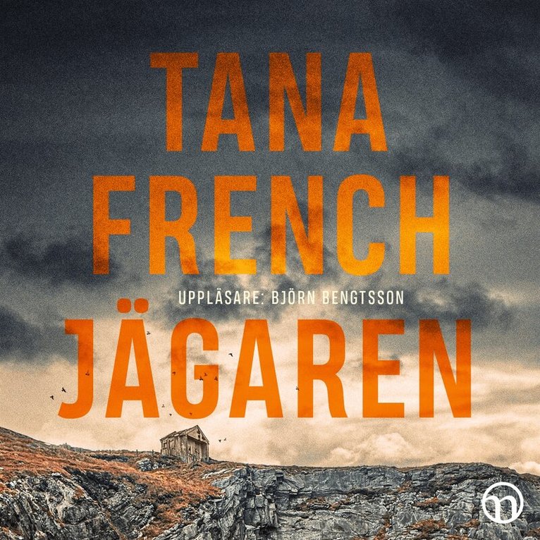 Tana French - Jägaren, Ljudbok