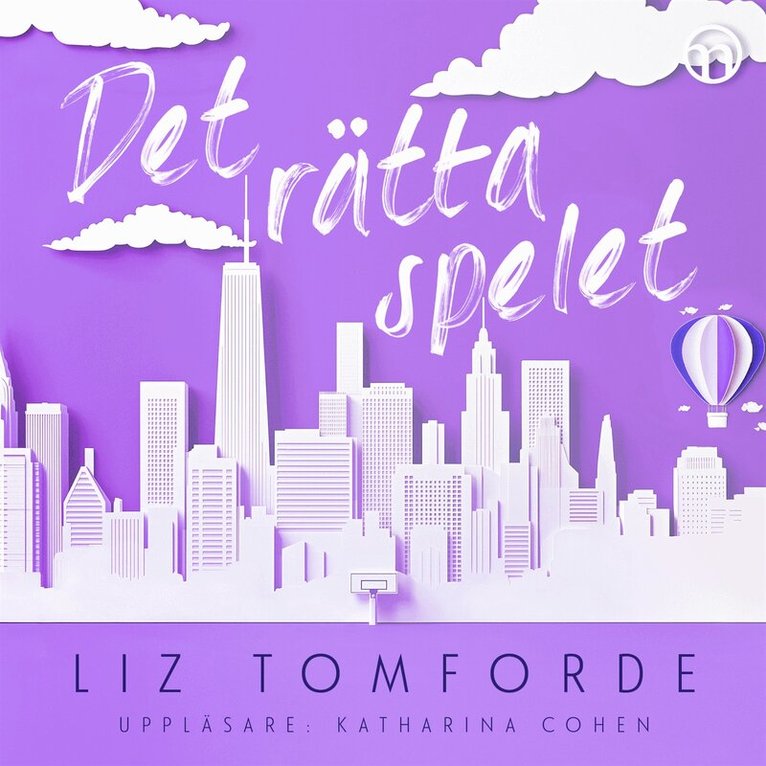 Liz Tomforde - Det rätta spelet, Ljudbok