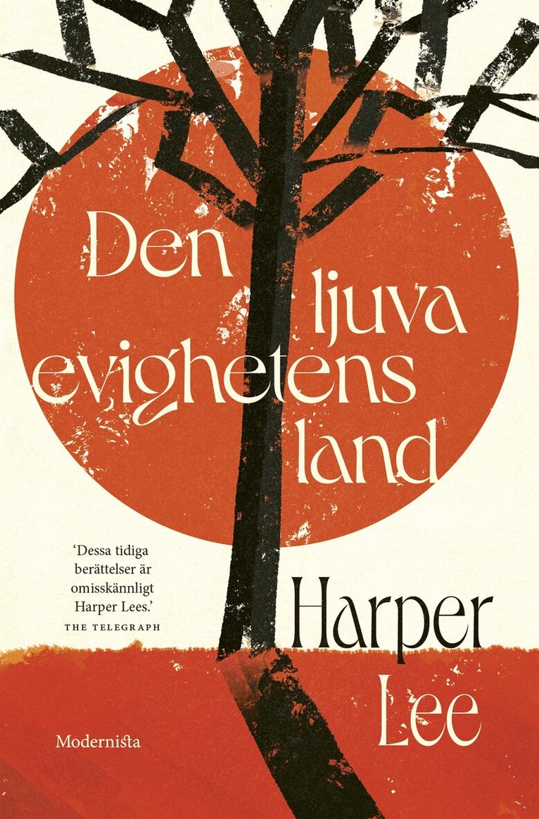 Harper Lee - Den ljuva evighetens land, E-bok