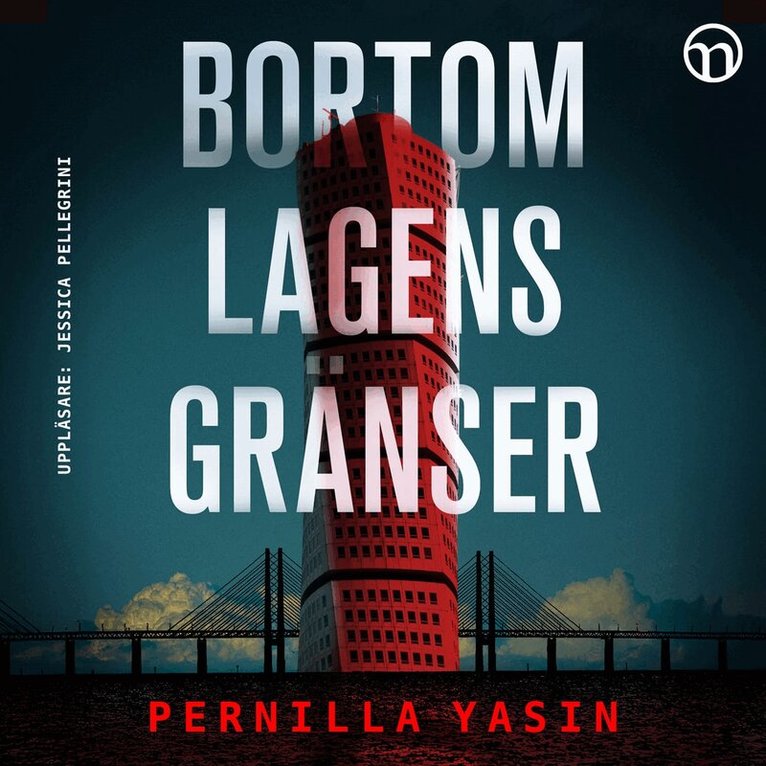 Pernilla Yasin - Bortom lagens gränser, Ljudbok. Tillgänglighet: Lägg i varukorg