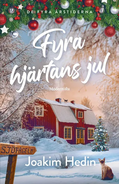 Joakim Hedin - Fyra hjärtans jul, Inbunden. Tillgänglighet: Lägg till