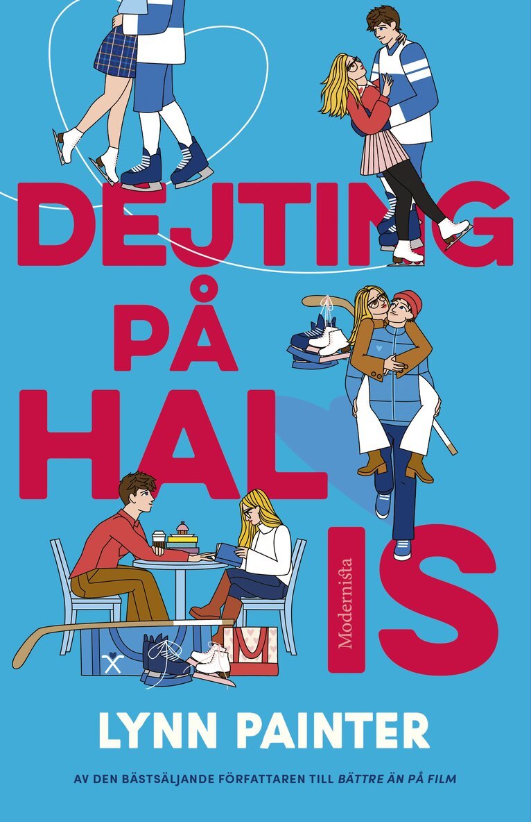 Lynn Painter - Dejting på hal is, Inbunden