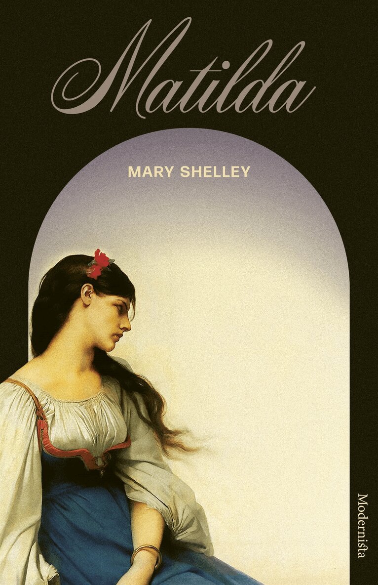 Mary Shelley - Matilda, E-bok